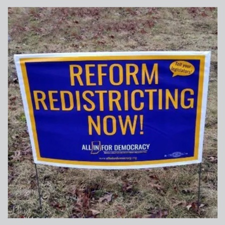 redistricting reform yard sign